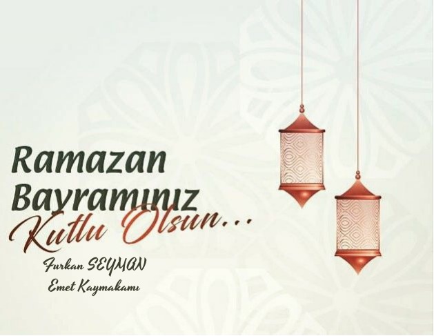 Kaymakamımız Sayın Furkan SEYMAN, Ramazan Bayramı nedeniyle kutlama mesajı yayımladı.