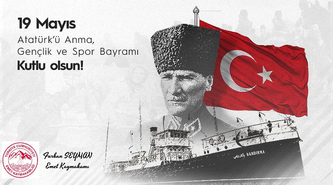 Kaymakamımız Sayın Furkan SEYMAN’ dan 19 Mayıs Gençlik ve Spor Bayramı Mesajı